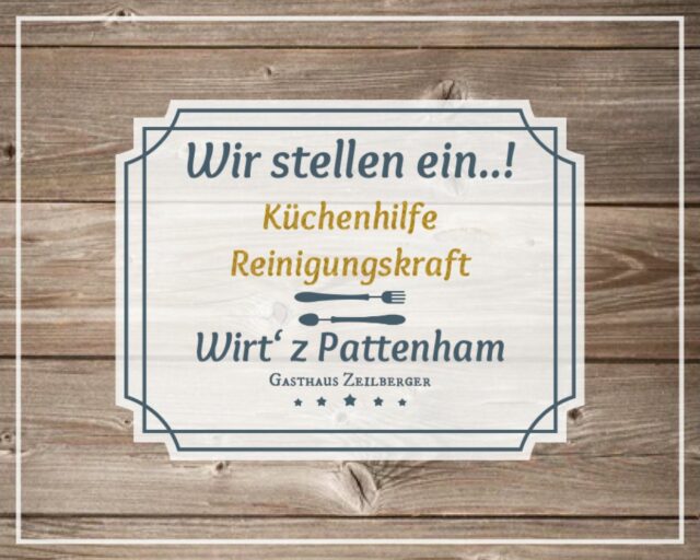 https://www.wirt-pattenham.de/wp-content/uploads/2022/06/stellenanzeige_wirtshaus-640x512.jpeg